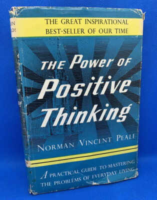 Vintage THE POWER OF POSITIVE THINKING~ Norman Vincent Peale~1ST/DJ~1952