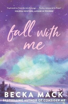 Fall with Me von Becka Mack Taschenbuch