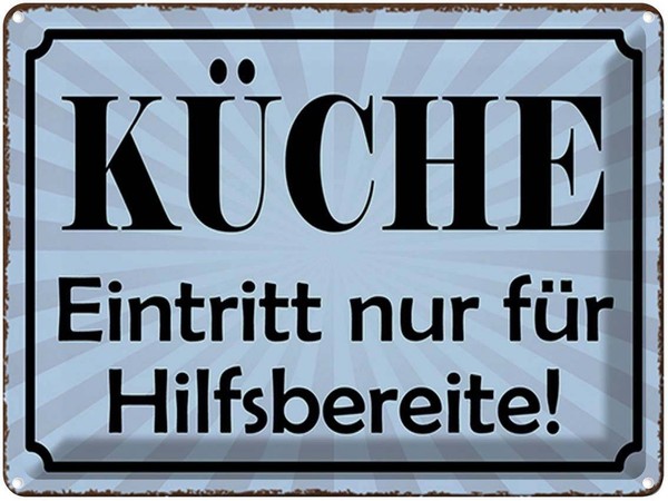 Blechschild 30X40 Cm KüChe Eintritt Nur Hilfsbereite Spruch Zitat Deko Geschenk-image