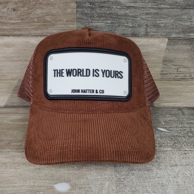 John Hatter Trucker Hat Patch Cap Snapback Mesh Corduroy The World Is Yours