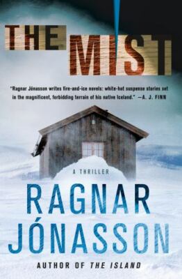 The Mist: A Thriller by Jonasson, Ragnar