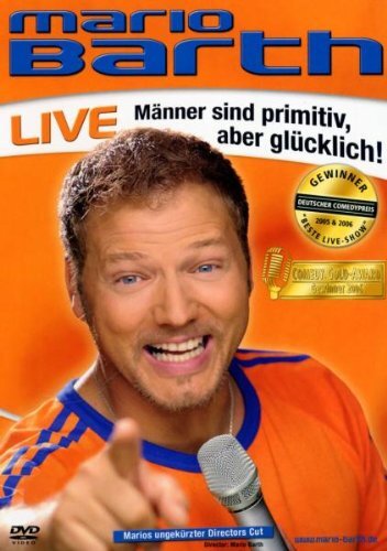 Mario Barth - Männer sind primitiv, aber glücklich! (DVD) Barth Mario