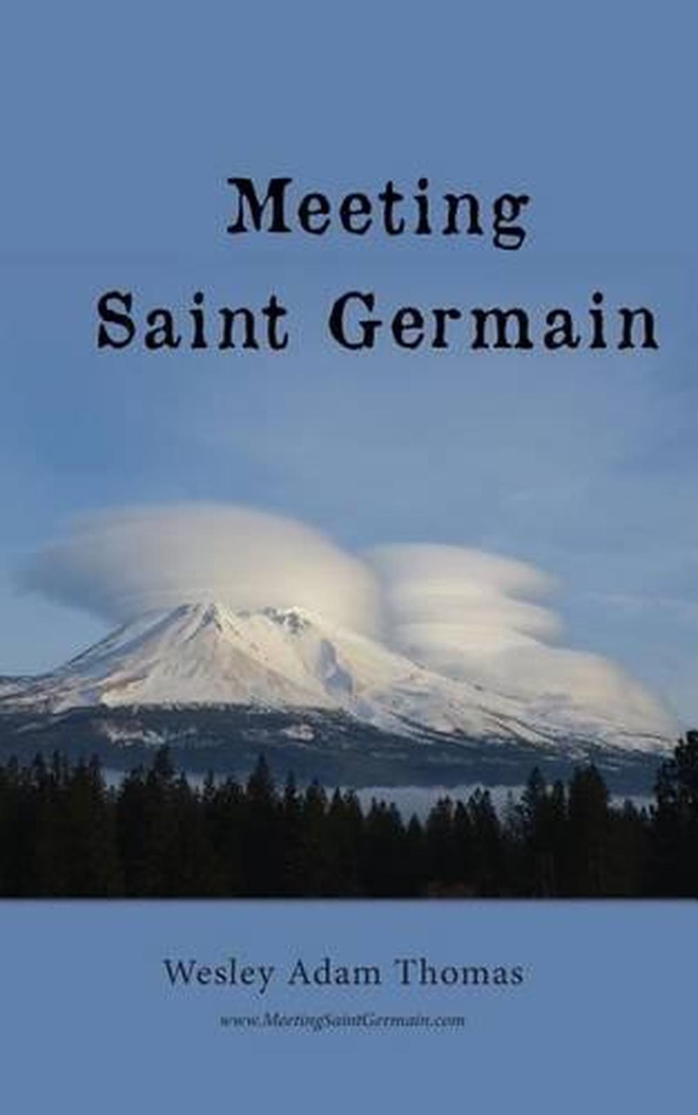 Meeting Saint Germain by Wesley Adam Thomas (English) Paperback Book