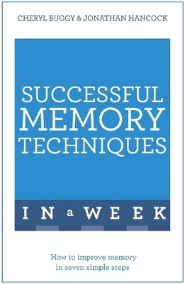 Successful Memory Techniques In A Week - 9781473609600