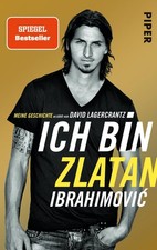 Ich bin Zlatan, Zlatan Ibrahimovic