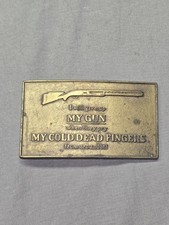 Pry My Cold Dead Fingers Belt Buckle Shotgun 2nd Amendment Vtg 1970s   .TYC963