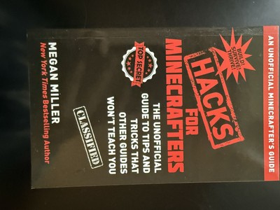 Hacks for Minecrafters Box Set : 6 Unofficial Guides to Tips and Tricks That...