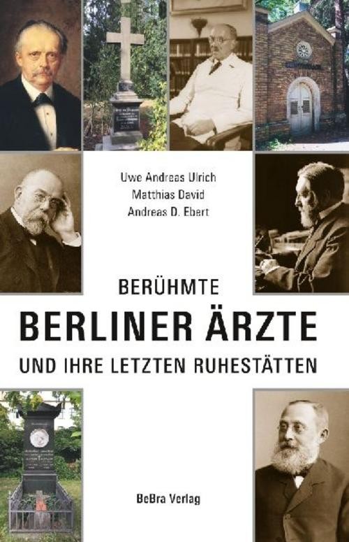 Berühmte Berliner Ärzte Uwe Andreas Ulrich