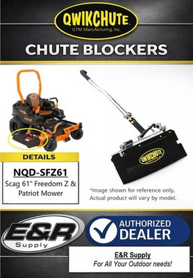 Qwikchute Chute Blocker fits Scag Freedom Z & Patriot 61'' Deck, NQD-SFZ61