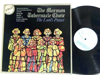 The Lord's Prayer The Mormon Tabernacle Choir: