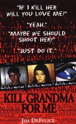 Kill Grandma for Me