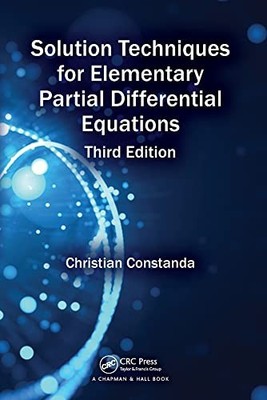 Solution Techniques for Elementary Partial Differential Equation