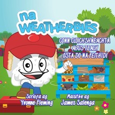 Conn Cloichshneachta agus Teach sta Do Na Feithid by Yvonne Fleming (Irish) Pape