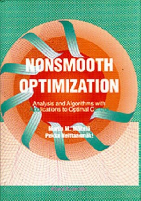Nonsmooth Optimization Analysis and Algorithms With Applications to Optimal Cont