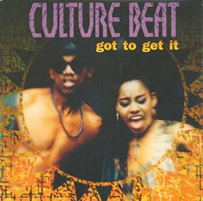 Got to Get It - Audio CD By Culture Beat - VERY GOOD