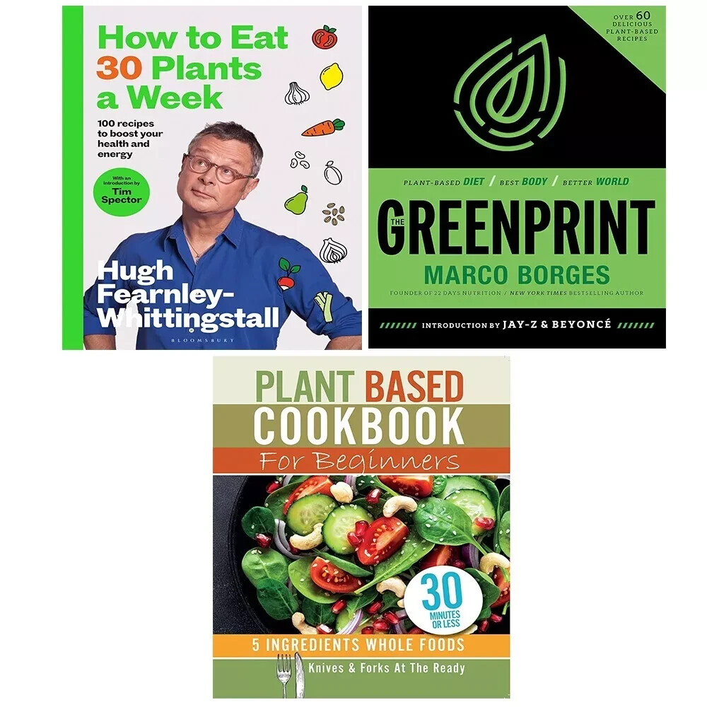 How to Eat 30 Plants a Week (HB), Greenprint, Plant Based Cookbook 3 Books Set