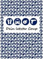Dein Letzter Coup – Krimi-Dinner Spiel FüR 4 Personen (Deutsch)