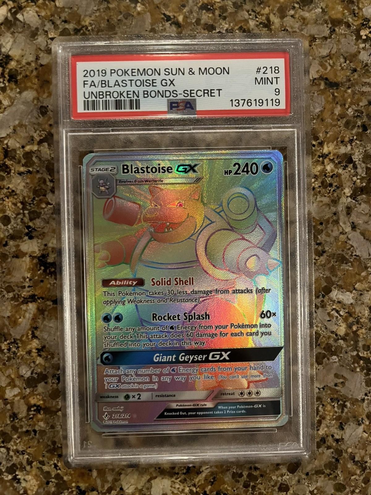 2019 Pokemon Sun & Moon Unbroken Bonds Secret #218 Blastoise Gx PSA 10 GEM MINT