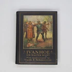Ivanhoe by Sir Walter Scott illus. Frank E Schoonover (1923 Harper & Bros)