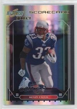 2006 Score Select Scorecard 20/100 Kevin Faulk #169 0c2