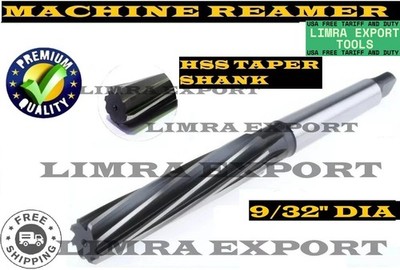 HSS Machine Reamer Dia 9/32'' With Taper Shank MT 1- Cut Edge 2-1/8'' - OAL 5-1/4''