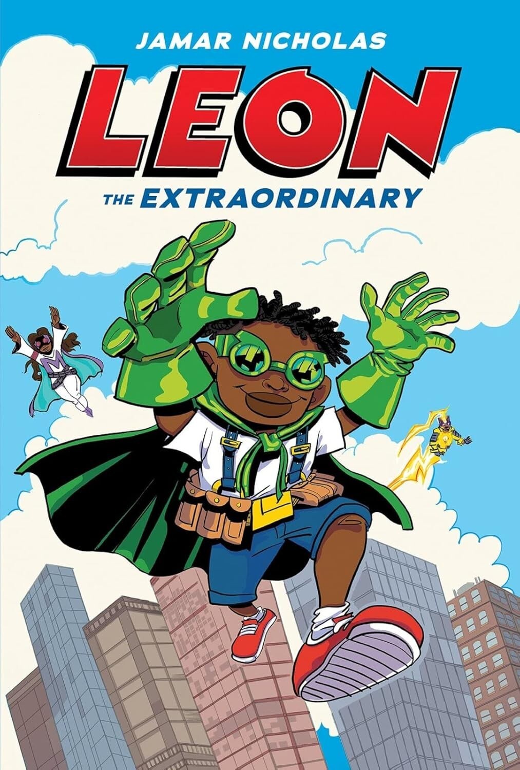 Leon the Extraordinary - empowering, action-packed, full colour graphic novel