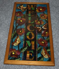 #9391 WELCOME HAND-PAINTED GLASS PLAQUE DECOR BUTTERFLIES AND FLOWERS 12.5"X6.5"