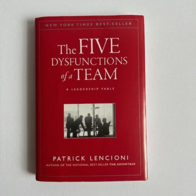 The Five Dysfunctions of a Team: A Leadership Fable - Hardcover - GOOD