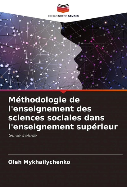 Oleh Mykhailychenko | MéThodologie De L'enseignement Des Sciences Sociales...-image