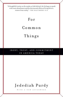 Jedediah Purdy | For Common Things | Taschenbuch | Englisch (2000) | Knopf