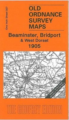 Beaminster, Bridport & West Dorset 1905: O... by Painter, Tony Sheet map, folded