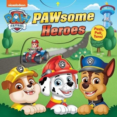 Maggie Fischer Paw Patrol: Pawsome Heroes! (Kartonbuch) Push-Pull-Spin Stories