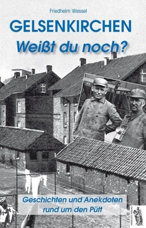 Thumbnail - Gelsenkirchen - Weißt Du Noch? | Geschichten Und Anekdoten Rund Um Den
