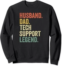 Tech Support Legend Cool Gift For Dad Husband Unisex Crewneck Sweatshirt