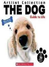 The Dog: Guide to Life (Artlist Collection) by Dewin, Howie