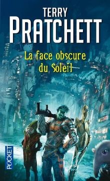 La face obscure du soleil von Pratchett, Terry | Buch | Zustand gut