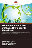 Somsubhra Ghosh (U. A.) | DéVeloppement D'une MéThode Hplc Pour Le Fingolimod