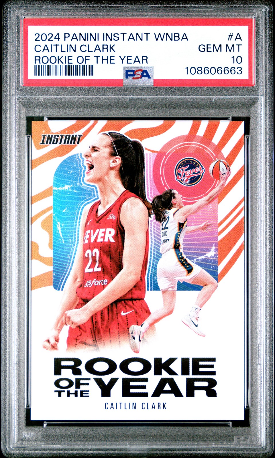 2024 PANINI INSTANT WNBA ROOKIE OF THE YEAR #A CAITLIN CLARK PSA 10