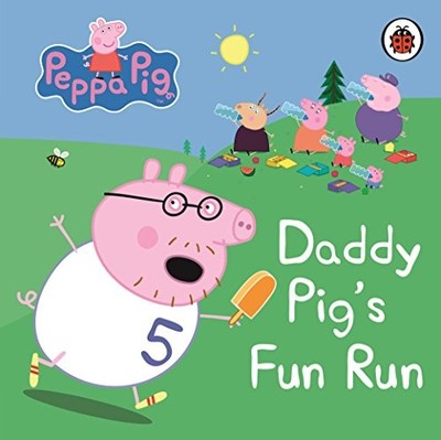 Peppa Pig - Daddy Pig's Fun Run My First Storybook - New Board - H245z