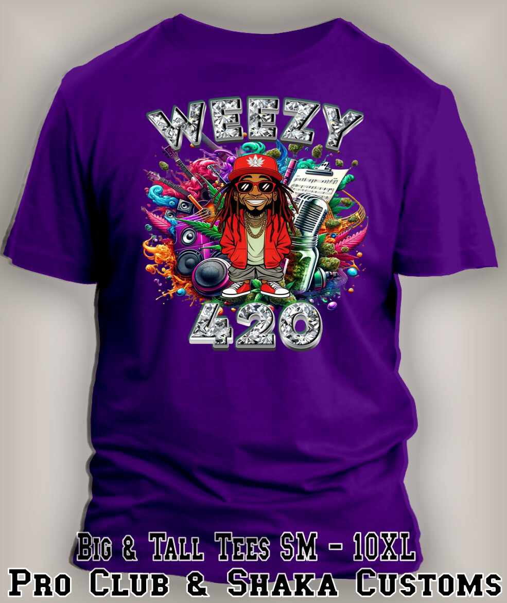 Weezy 420 Hip Hop T Smoking Graphic Pro Club Shaka RTP Tee Shirt