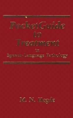 Pocket Guide to Treatment in Speech-Language Pathology Paperback