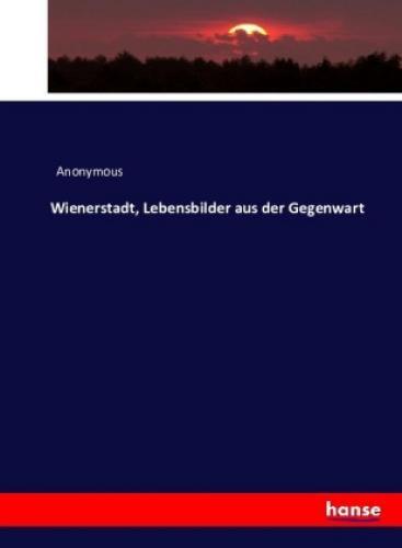 Thumbnail - Wienerstadt, Lebensbilder Aus Der Gegenwart 3509