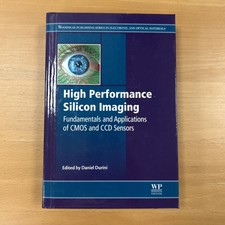 High Performance Silicon Imaging: Fundamental...