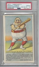 1880'S H804-7 MERCHANT'S BASEBALL COMICS SOMETHING MUST.. BLUE & YELLOW GD PSA 2