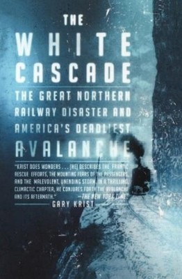Gary Krist The White Cascade (Taschenbuch) (US IMPORT)