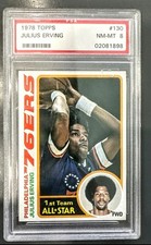 🌟🏀JULIUS ERVING 1978 TOPPS BEAUTIFUL PSA 8🌟🏀NEW NBA LOGO 🌟🏀