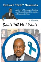Bob Samuels | Don't Tell Me I Can't | Taschenbuch | Englisch (2011) | Xlibris