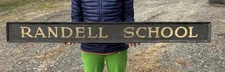 Antique Self Framed Wooden Gold Painted “RANDELL School” Sign Folk Art Maine 56”