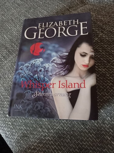 Whisper Island, Sturmwarnung, Gebunden, Elizabeth George