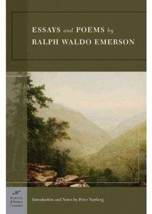 Essays And Poems By Ralph Waldo Emerson Barnes Amp Noble